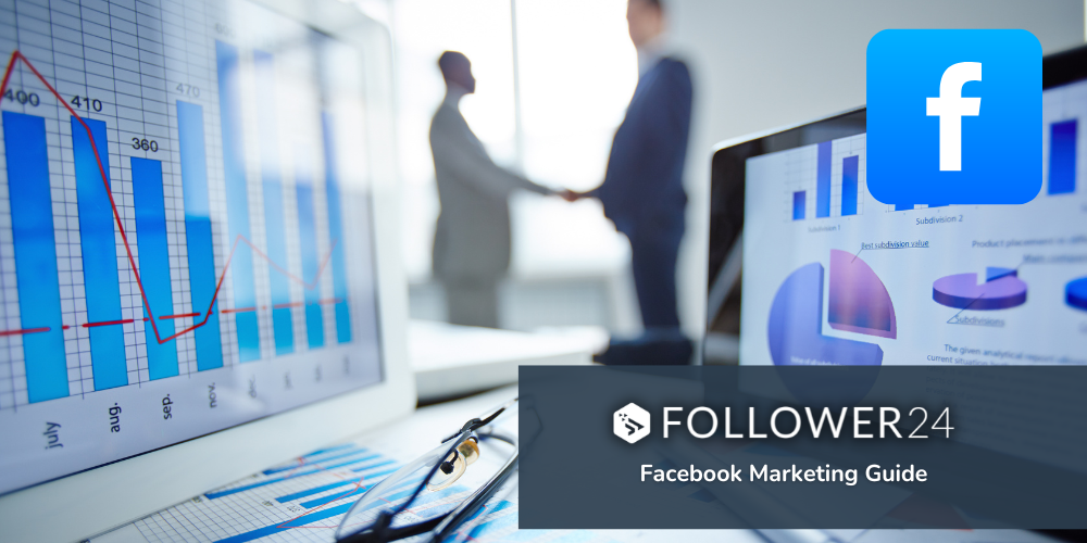 Facebook-Marketing: Kompletter Leitfaden [2025]