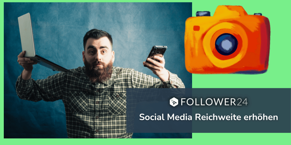 Ein Mann hält Handy und Laptop hoch, eine Schrift sagt Social Media Reichweite