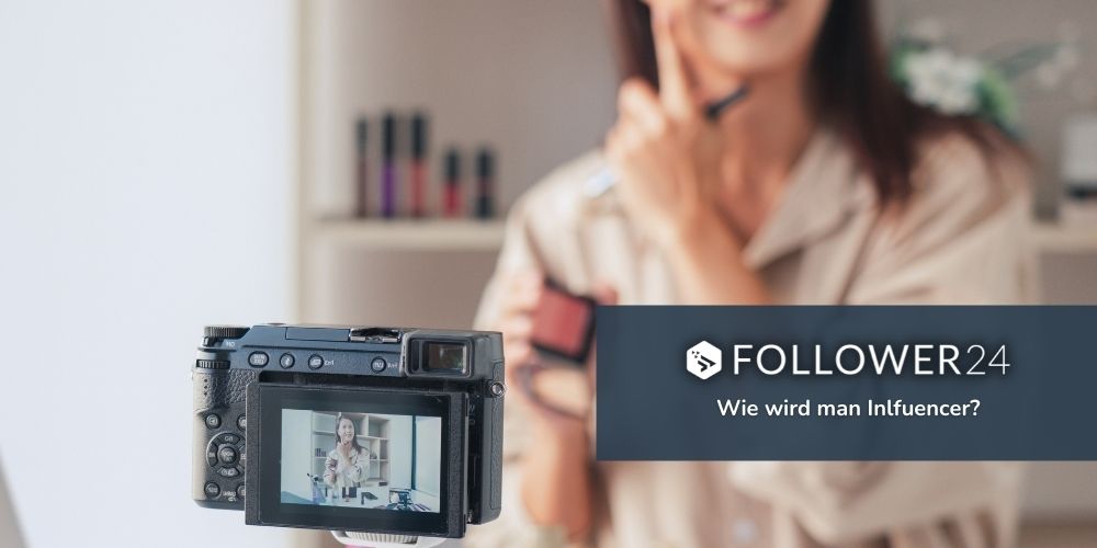 Wie wird man Influencer?