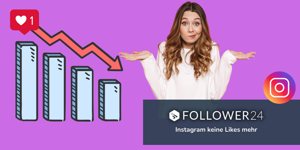 Instagram keine Likes mehr? 4 Gründe und was du tun kannst (2025)