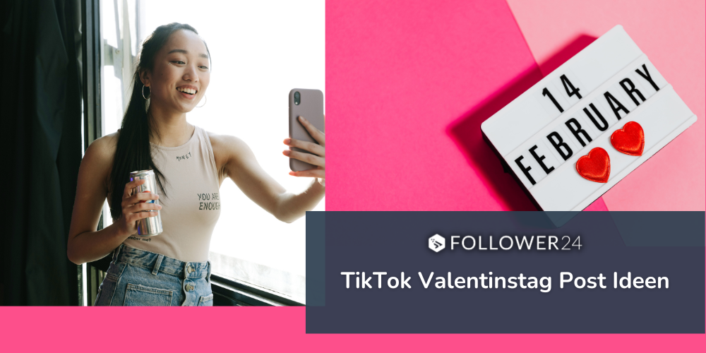 Frau hält Handy und lacht. Auf Titelschrift steht: TikTok Valentinstag Post Ideen
