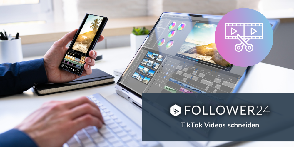 TikTok Videos richtig schneiden Anleitung