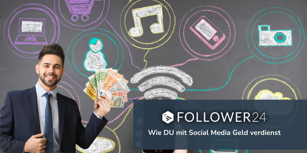Wie DU mit Social Media Geld verdienen kannst