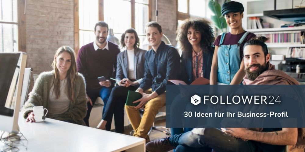 30 Instagram Ideen für Ihr Business-Profil