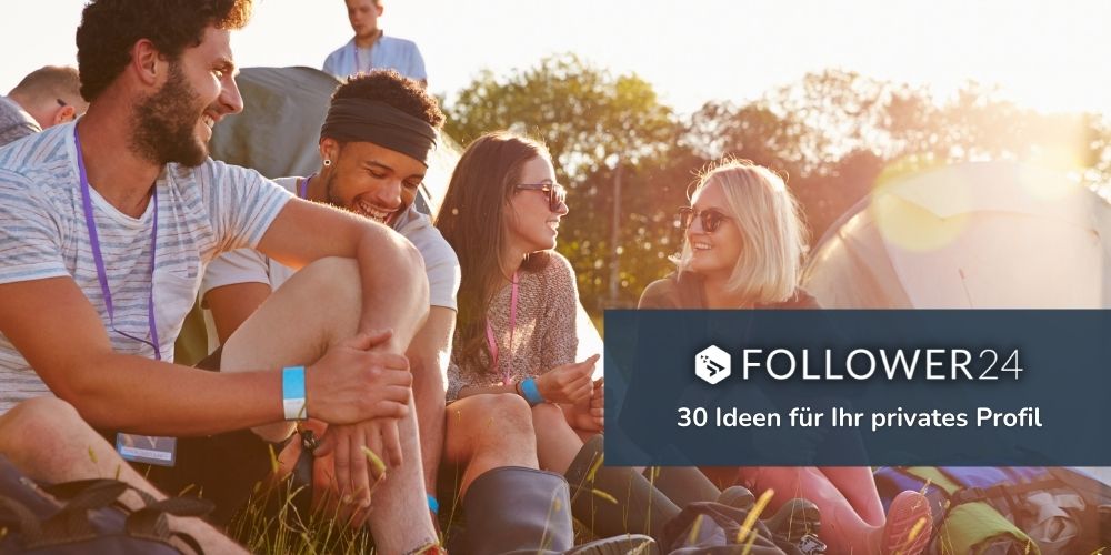 Neu: 30 Instagram Ideen für Ihr  privates Profil