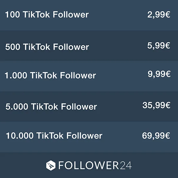 Die Preisliste für TikTok Follower Kaufen